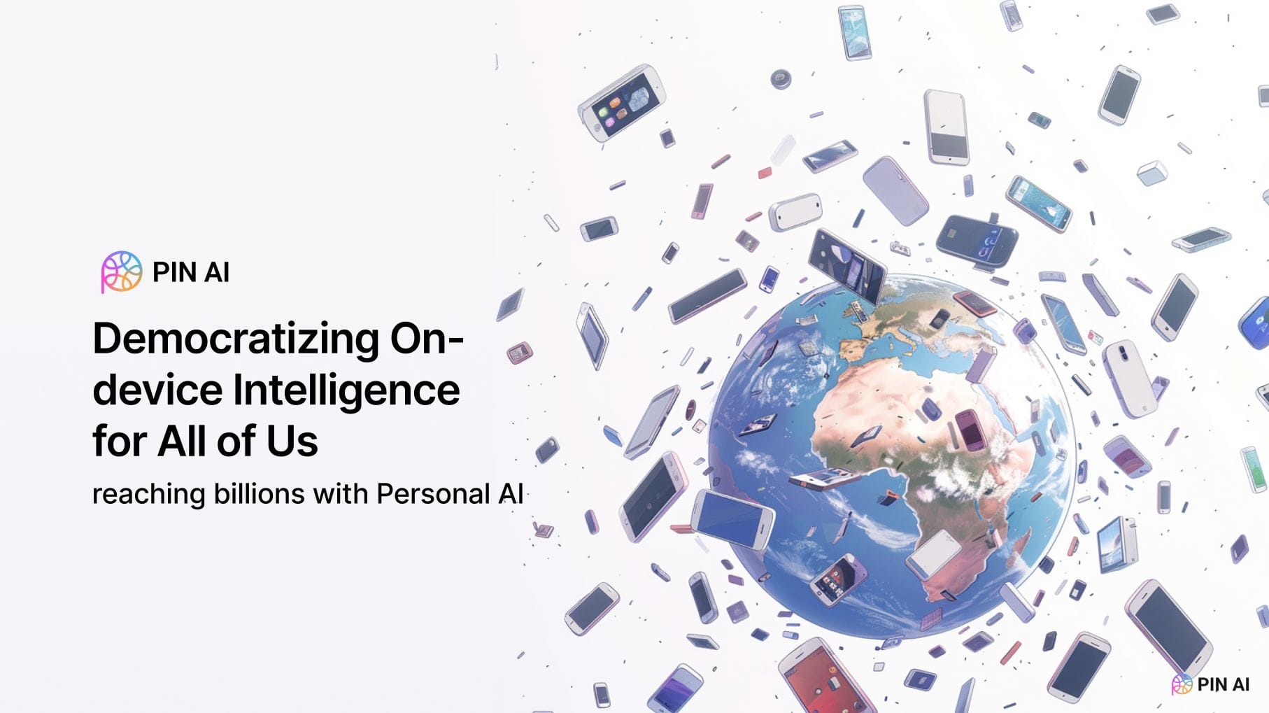 an illustration showing the pin ai logo with some text to the left and a globe surrounded by smartphones on the right