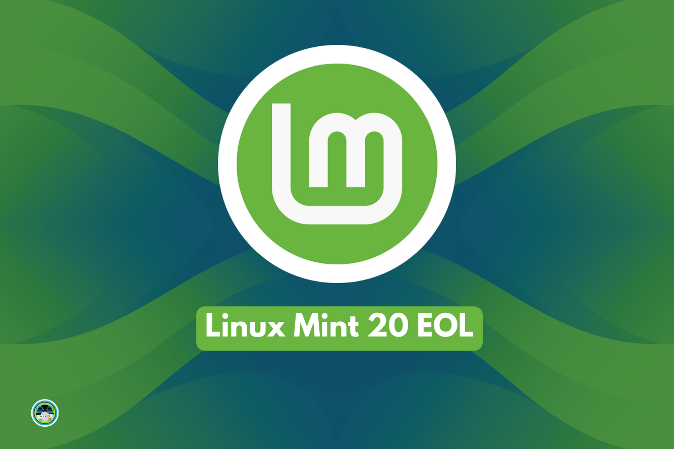 Attention! Linux Mint 20 Has Reached Its End
