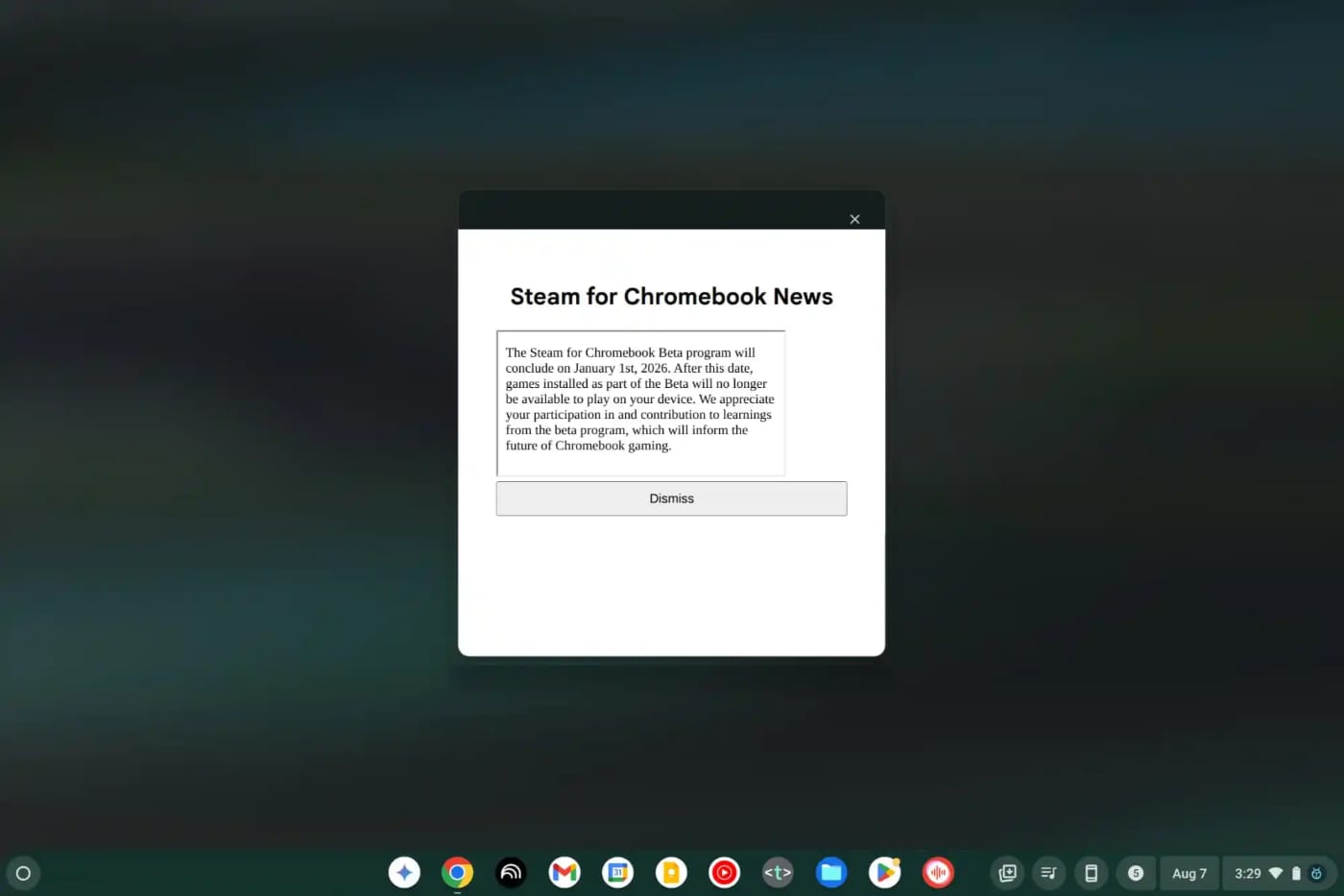 a notice is displayed on a chromeos system that is titled steam for chromebook news, with some text below that, and a button to dismiss the notice