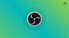 OBS Studio 27.2 Adds Official Flatpak Support and Makes Things Easier for Linux Users