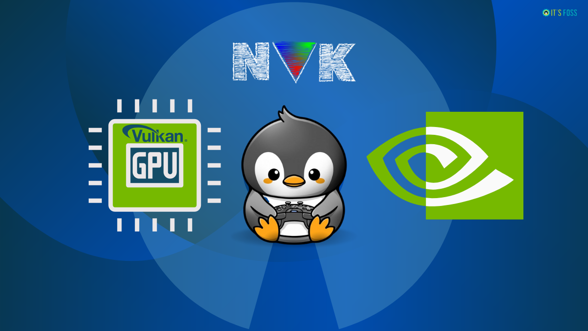 A New Open Source Vulkan Driver for NVIDIA Graphics is Ready to Test!