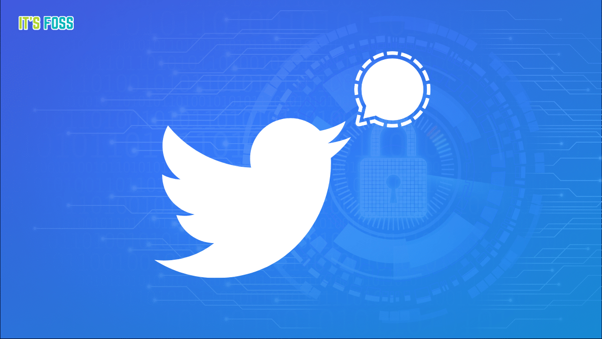 Elon Musk's Twitter to Add Open-Source Signal Protocol for Encrypted DMs