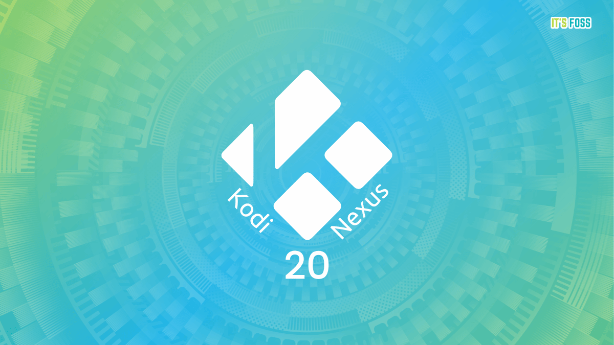 Kodi 20.0 "Nexus" Update Includes Support for AV1 Video and Steam Deck Controller