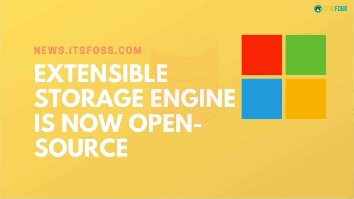 Microsoft Makes 'Extensible Storage Engine' Open-Source, Used by Windows 10 & Microsoft Exchange
