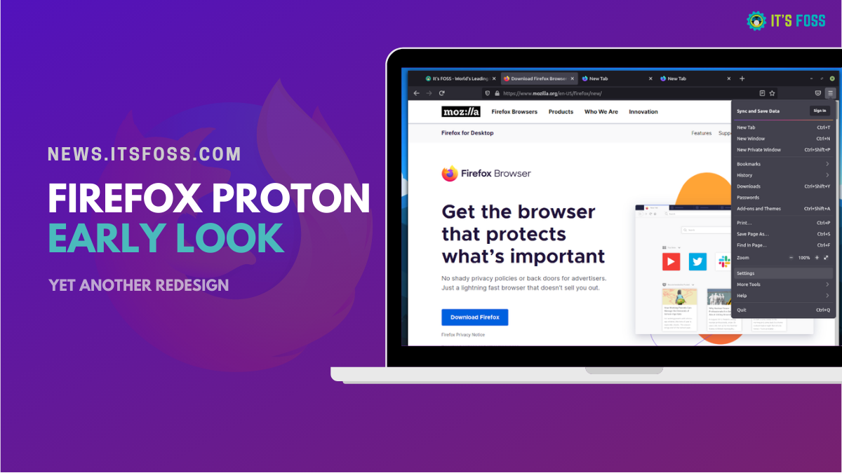 Firefox Proton With Major Redesign Change is Coming Soon. Take a Look Before the Final Release