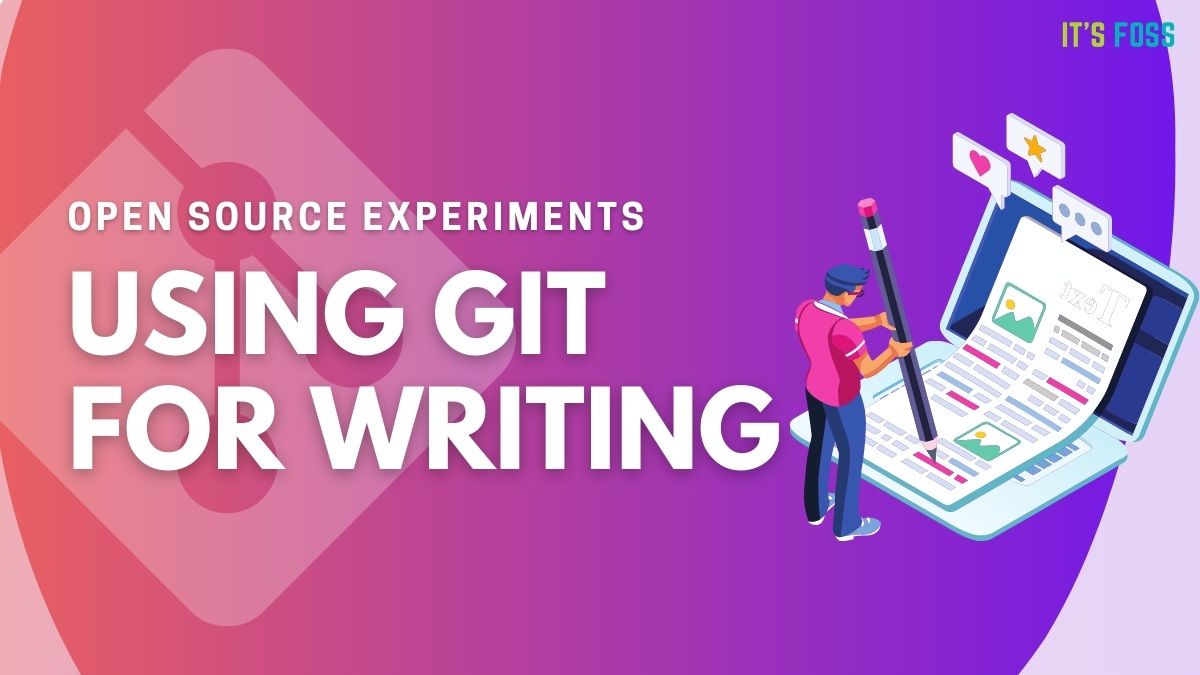 Using Git Version Control as a Writer