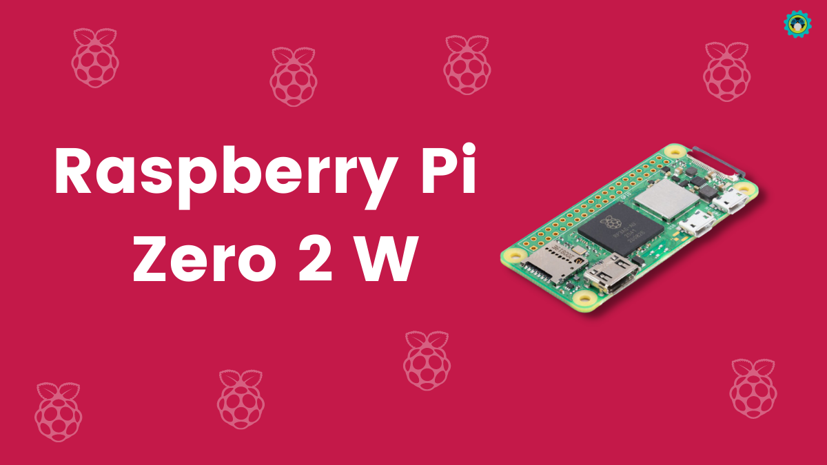 Raspberry Pi Zero 2 W is Here!