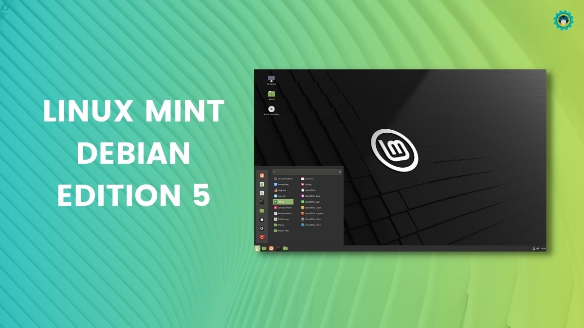 Linux Mint Debian Edition (LMDE) 5 is Here with Debian 11 'Bullseye'