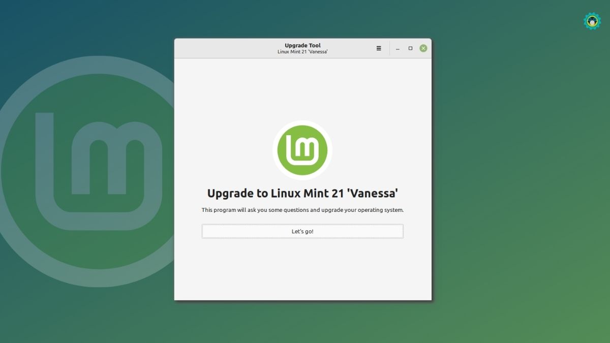 Linux Mint's New Upgrade Tool Aims to Make the Update Process a Breeze