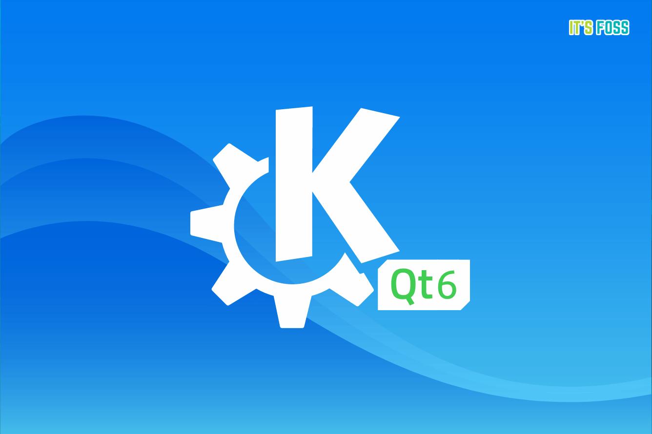 KDE Plasma Gearing Up for its Next Release With Qt6-only Master Branch