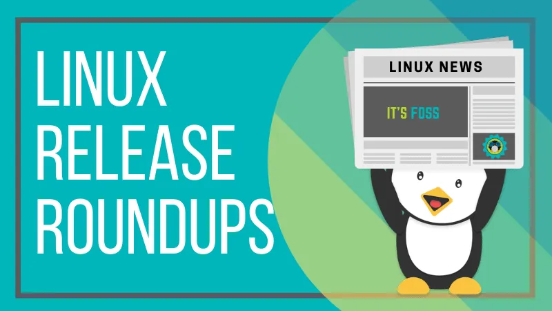 Linux Release Roundup #22.15: Raspberry Pi OS, EndeavourOS Apollo, and More Releases