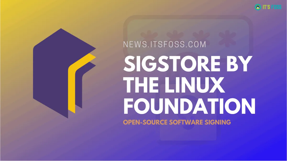 Sigstore is a Let's Encrypt Like Software Signing Service for Open Source Software