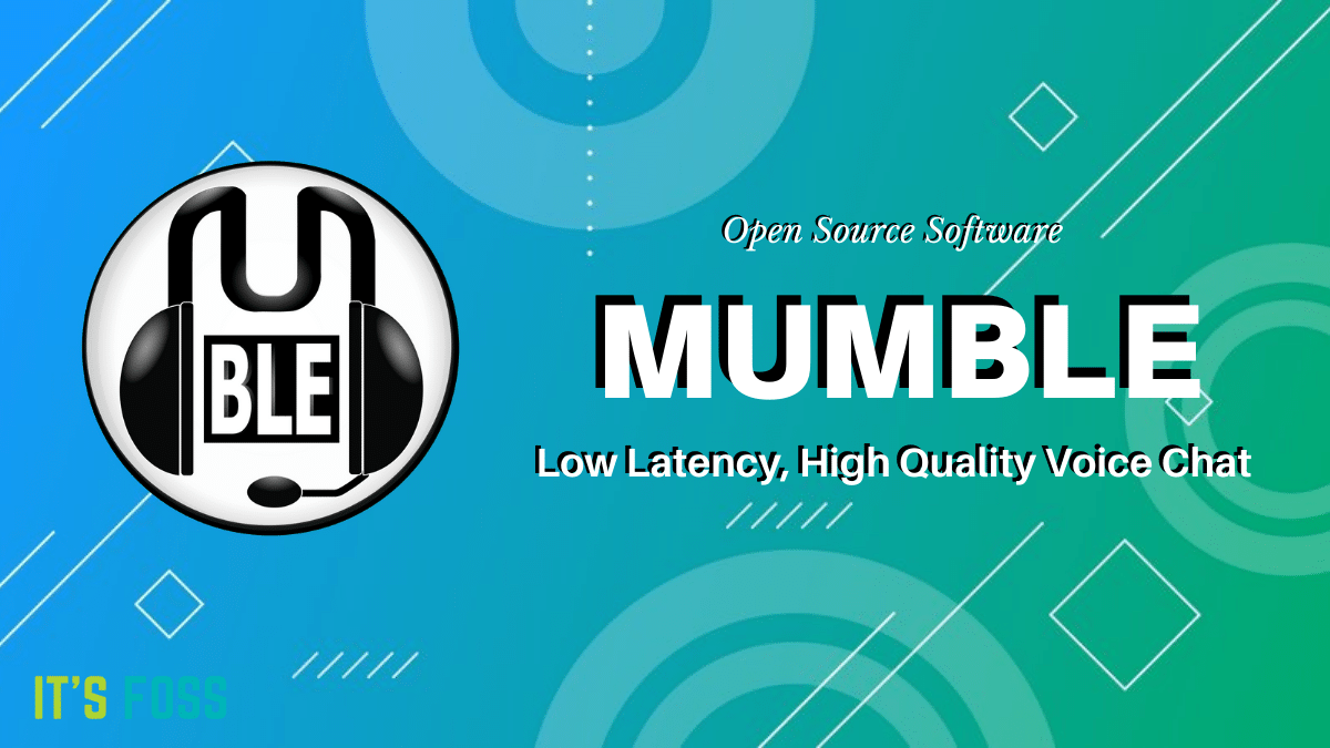 Open Source Voice Chat Mumble Releases Version 1.4.230