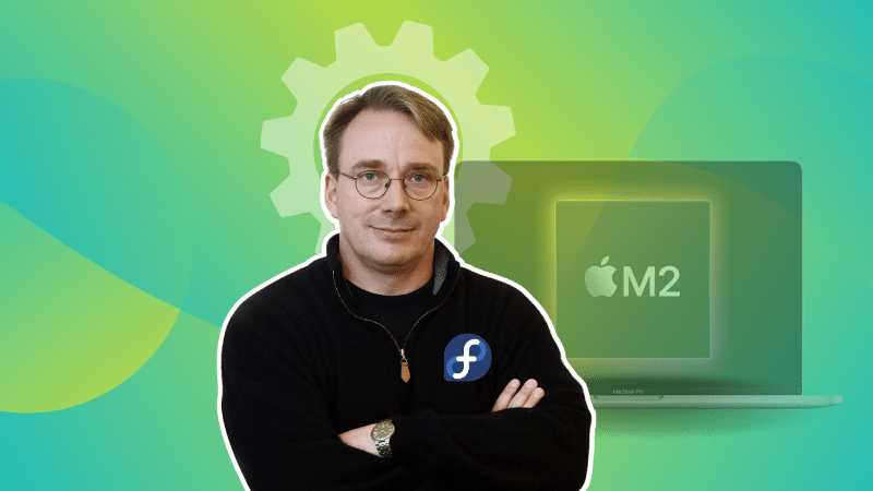 Linus Torvalds uses Fedora on Apple M2
