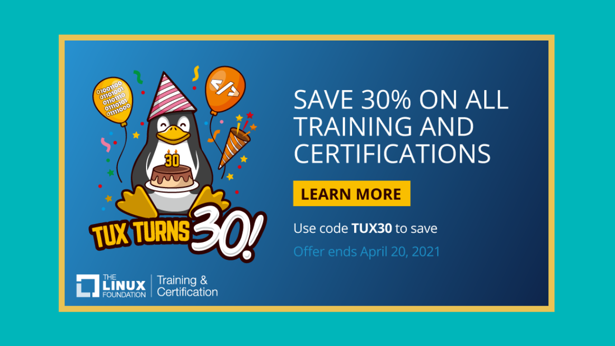 30 Years of Tux Earns You 30% Discount on all Linux Foundation Training Programs