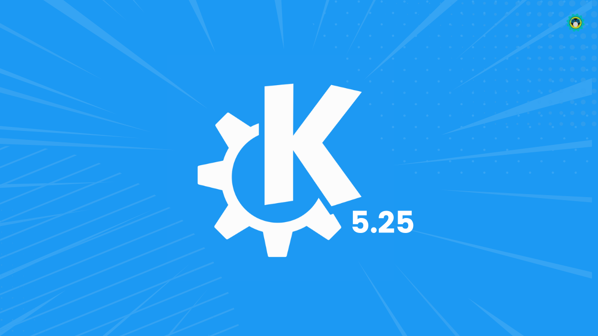 Exciting New Features Revealed for KDE Plasma 5.25! Take a Look Here