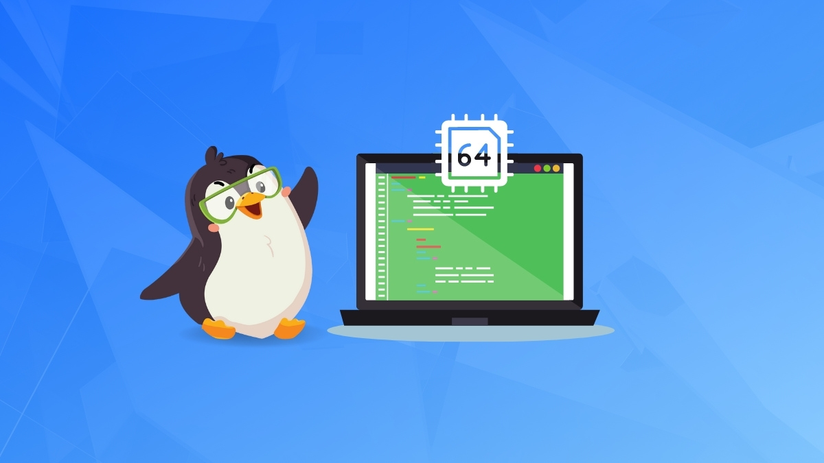 It's Time to Ditch 32-Bit Linux for 64-Bit